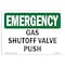 Signmission Safety Sign, OSHA EMERGENCY, 7" Height, Gas Shutoff Valve Push, Landscape OS-EM-D-710-L-10385 - alternate 1